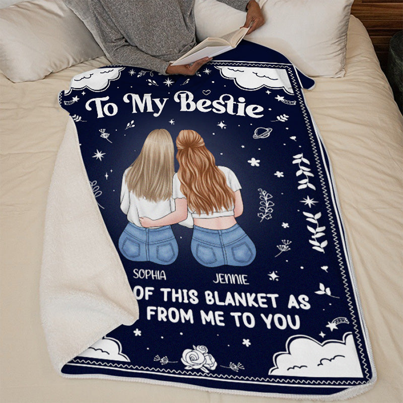 My Hug To You - Bestie Personalized Custom Blanket - Gift For Best Friends, BFF, Sisters