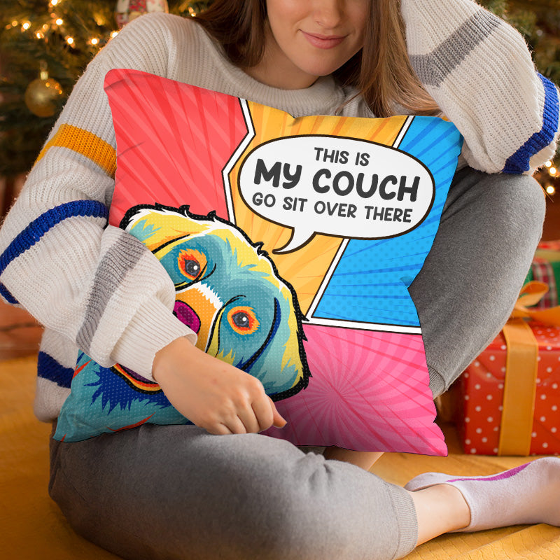 Custom This Is My Couch Funny Dog Lover Gifts - Personalized Pillow