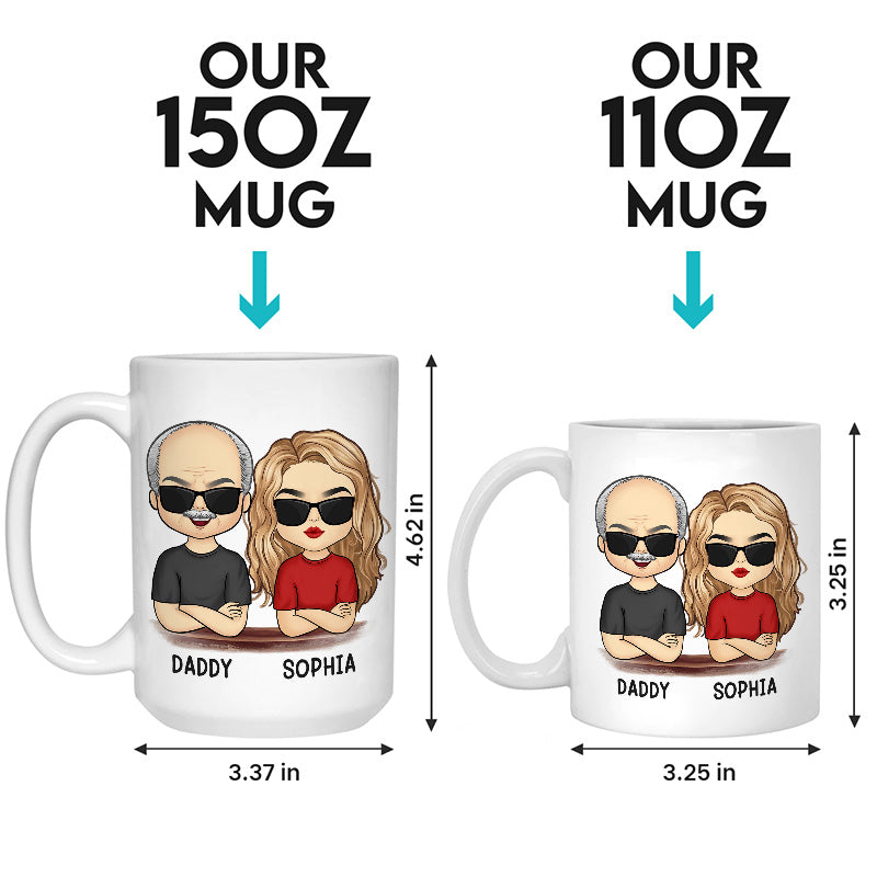 Proud Dad Of A Freaking Awesome Daughter - Family Personalized Custom Mug - Father's Day, Birthday Gift For Dad