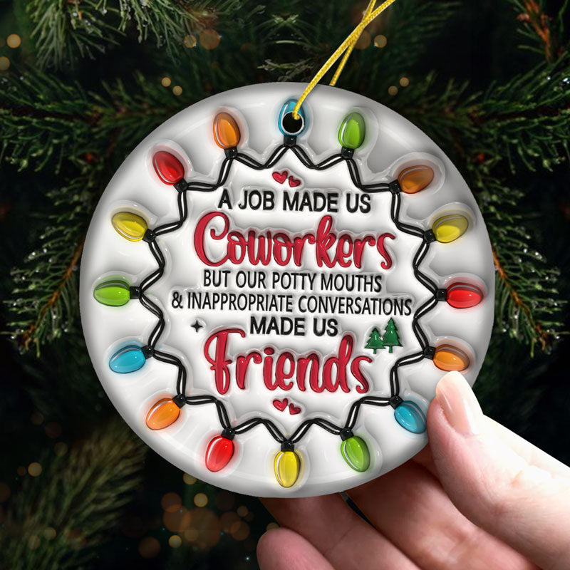Funny Coworker Christmas Gifts - Ceramic Ornament