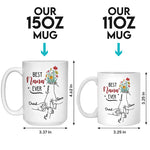 Custom Name Best Nana Ever Gifts for Grandma - Personalized Mugs