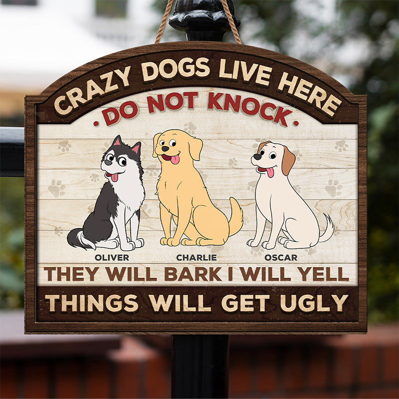 Custom Name Crazy Dog Warning Gifts for Dog Lovers - Personalized Wood Sign