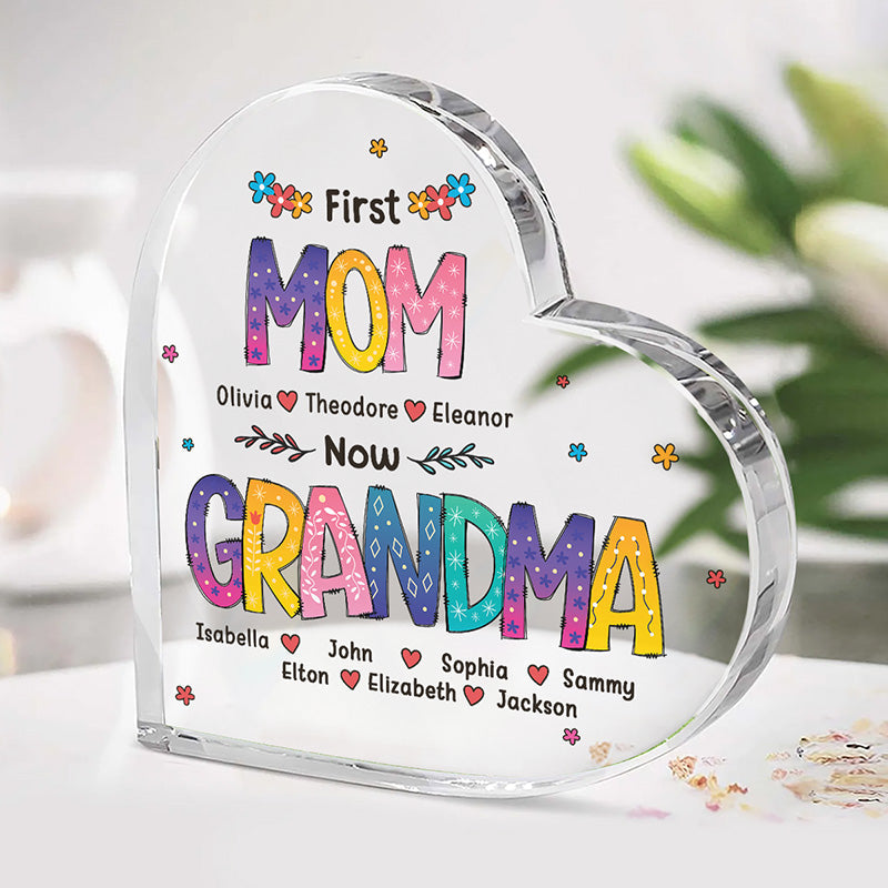 Custom Name First Mom Now Grandma Gifts - Personalized Shaped Acrylic Plaque