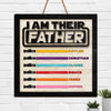 I'm Their Father - Family Personalized Custom Shaped Home Decor Wood Sign - Father's Day, House Warming Gift For Dad