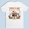 You And Me And The Cats - Cat Personalized Custom Unisex T-shirt, Hoodie, Sweatshirt - Gift For Husband Wife, Pet Owners, Pet Lovers