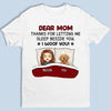 Mom, Thanks For Letting Me Sleep Beside You - Dog Personalized Custom Unisex T-shirt, Hoodie, Sweatshirt - Mother's Day, Gift For Pet Owners, Pet Lovers