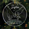 You Won't Have To Face Problems Alone - Bestie Personalized Custom Ornament - Acrylic Round Shaped - Christmas Gift For Best Friends, BFF, Sisters