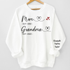 First Mom Now Grandma - Family Personalized Custom Unisex Sweatshirt With Design On Sleeve - Gift For Mom, Grandma