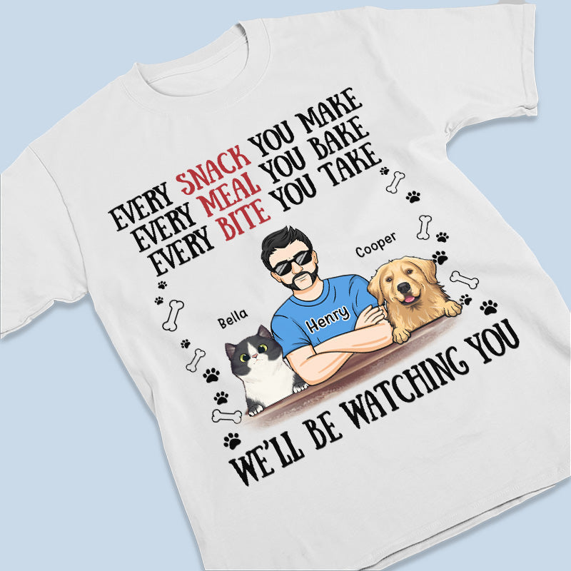 I'll Be Watching You - Dog & Cat Personalized Custom Unisex T-shirt, Hoodie, Sweatshirt - Father's Day, Gift For Pet Owners, Pet Lovers