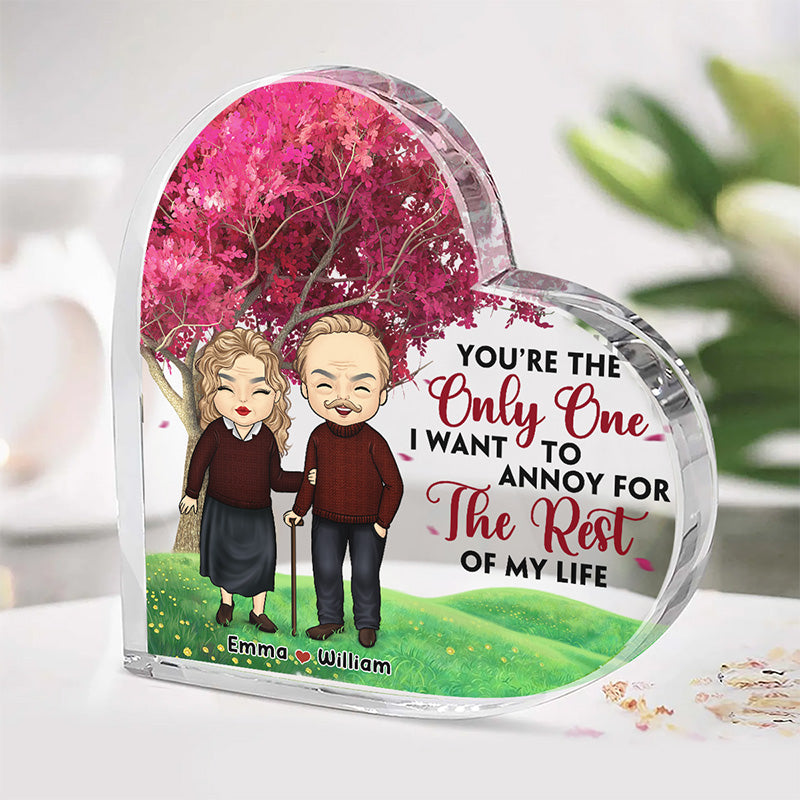 Baby, You’re The Only One I Want To Annoy For The Rest Of My Life - Couple Personalized Custom Heart Shaped Acrylic Plaque - Gift For Husband Wife, Anniversary