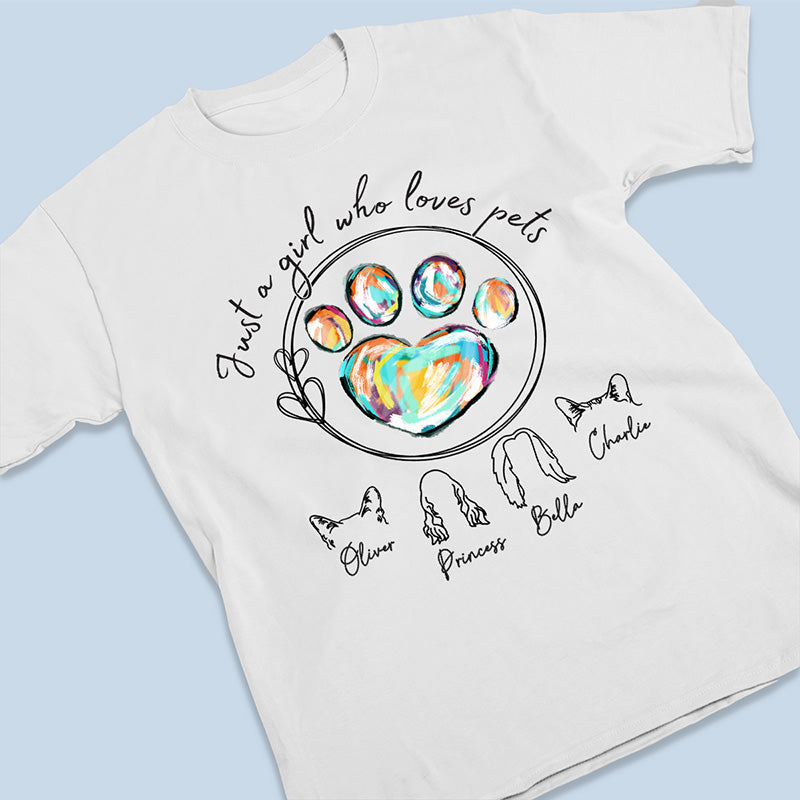 Just A Girl Who Loves Pets - Dog & Cat Personalized Custom Unisex T-shirt, Hoodie, Sweatshirt - Gift For Pet Owners, Pet Lovers