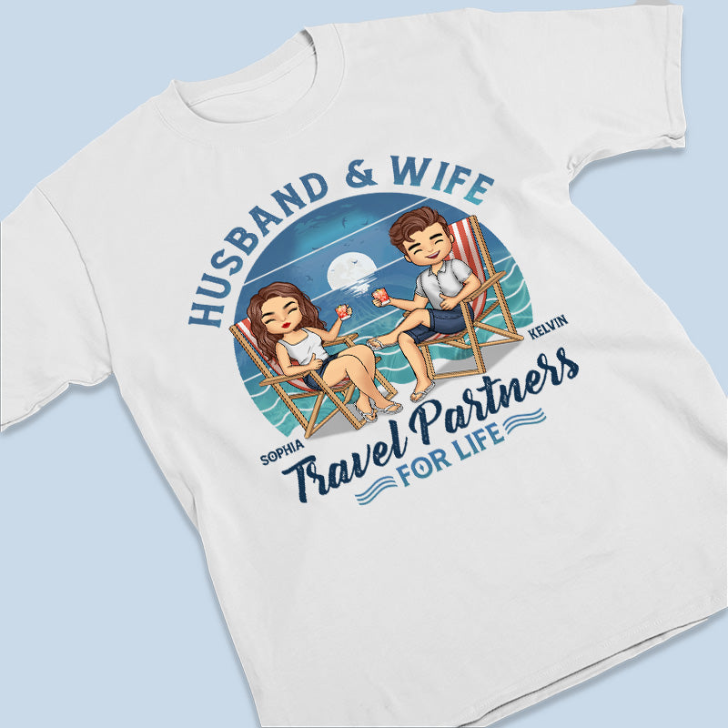 We're Travel Partners For Life - Couple Personalized Custom Unisex T-shirt, Hoodie, Sweatshirt - Gift For Husband Wife, Anniversary