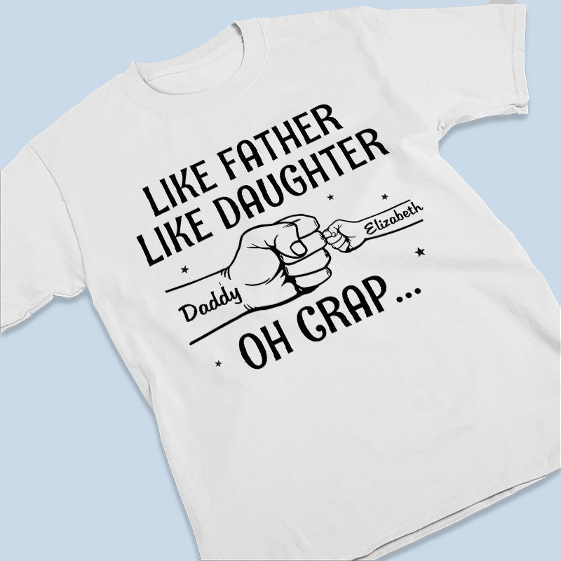 Custom Name Funny Father Daughter Gifts - Personalized Apparel