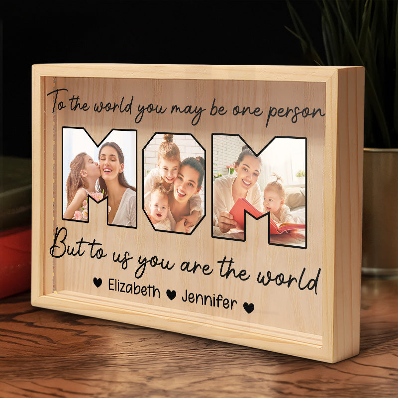 Custom Photo You Mean The World To Us - Family Personalized Custom Frame Light Box - Birthday Gift For Mom