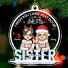 Wish You Lived Next Door - Bestie Personalized Custom Ornament - Acrylic Custom Shaped - Christmas Gift For Best Friends, BFF, Sisters