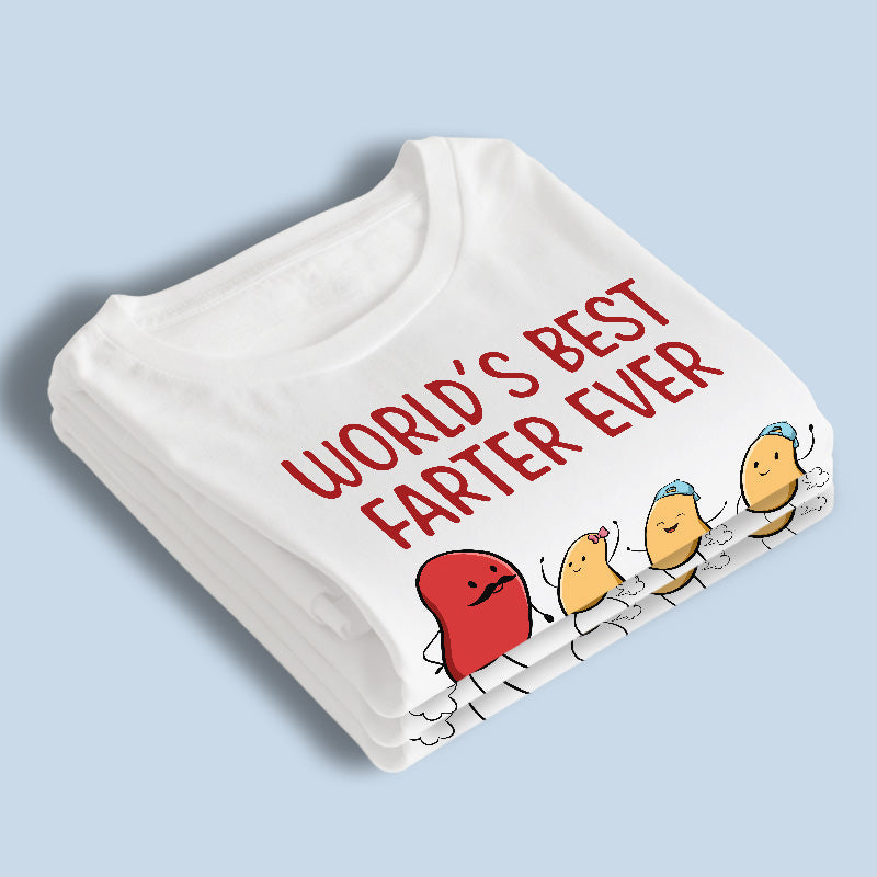 World's Best Farter Ever - Family Personalized Custom Unisex Patriotic T-shirt, Hoodie, Sweatshirt - Father's Day, Birthday Gift For Dad