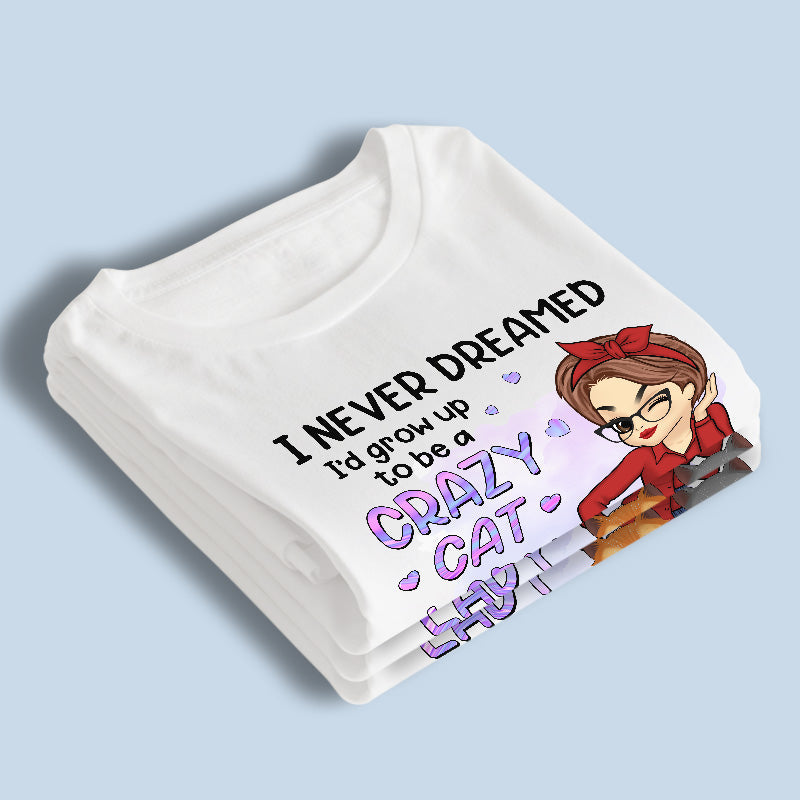 Custom Name Crazy Cat Lady Gifts for Women - Personalized Apparel