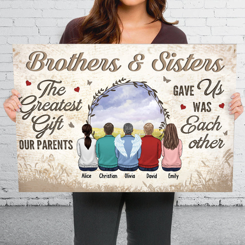 The Greatest Gift Our Parents Gave Us - Family Personalized Custom Horizontal Canvas - Gift For Siblings, Brothers, Sisters
