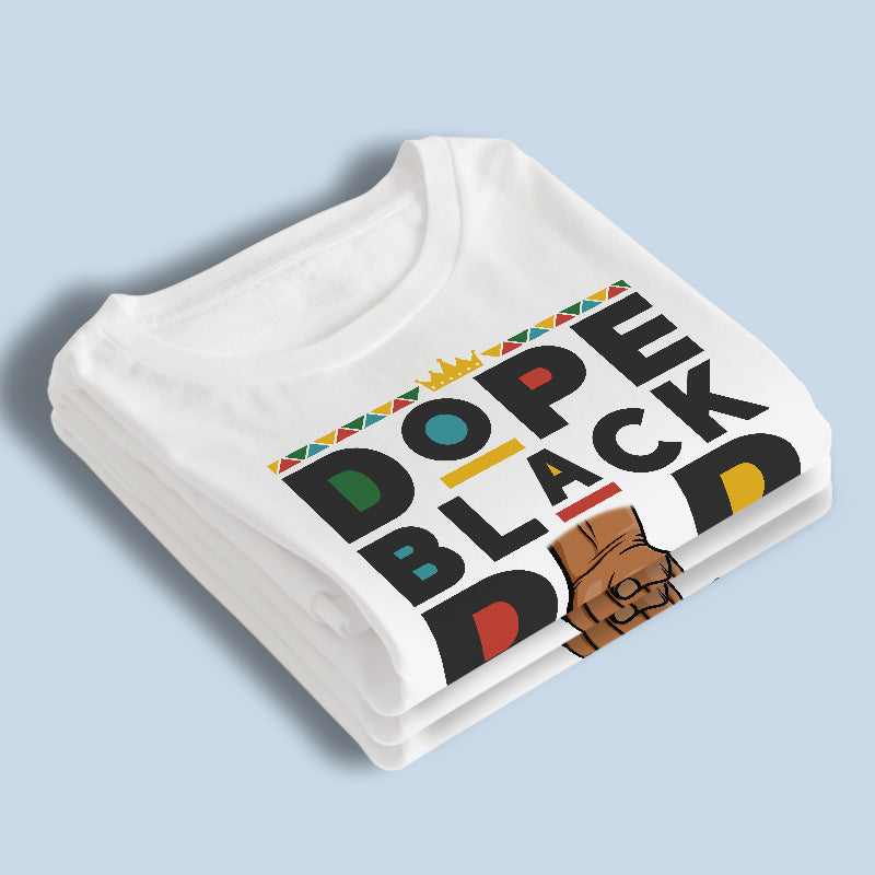 Custom Name Dope Black Dad Gifts - Personalized Apparel