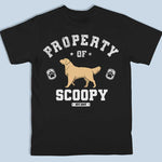 Property of Scoopy Golden Retriever Dog Lover Apparel