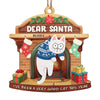 Dear Santa It Was The Cat - Cat Personalized Custom Ornament - Wood Custom Shaped - Christmas Gift For Pet Owners, Pet Lovers