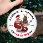 Custom Name Swiped Right Couple Christmas Gifts - Personalized Ceramic Ornament