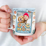 Custom Photo Dog Mom Gifts for Pet Lovers - Personalized Mugs