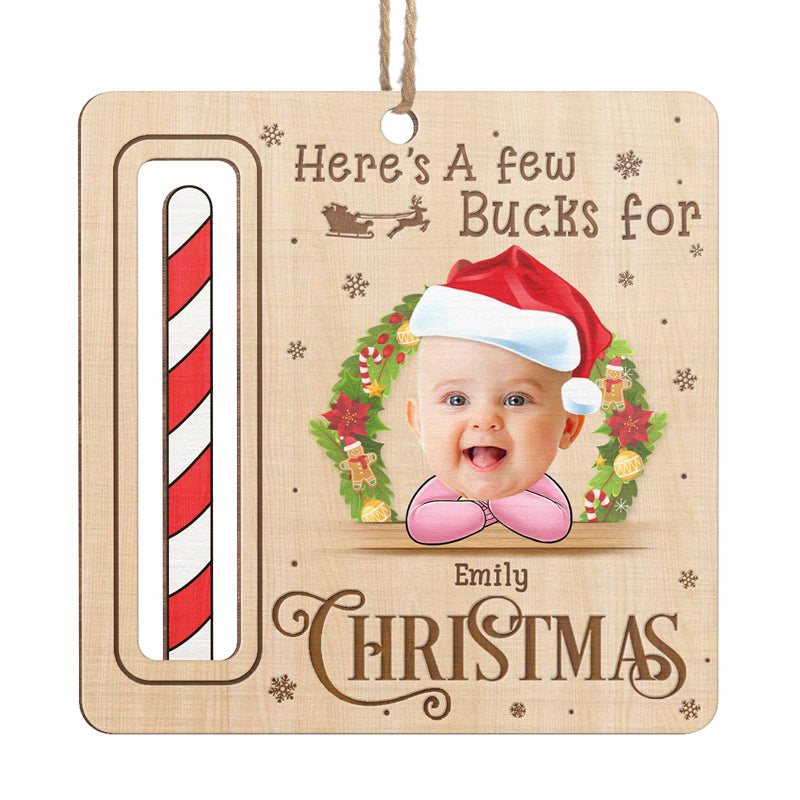 Custom Photo A Few Bucks For Lovely Christmas - Family Personalized Custom Ornament, Money Holder - Wood Custom Shaped - Christmas Gift For Baby Kids, Family Members