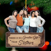 Sisters Custom Photo The True Spirit Of Christmas - Family Personalized Custom Ornament - Acrylic Custom Shaped - Christmas Gift For Siblings, Brothers, Sisters, Cousins, Friends
