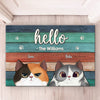 Hello Cats My Dear Friends - Cat Personalized Custom Home Decor Decorative Mat - Gift For Pet Owners, Pet Lovers