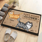 Custom Keep Door Closed Cats Planning Escape Decor - Personalized Doormat