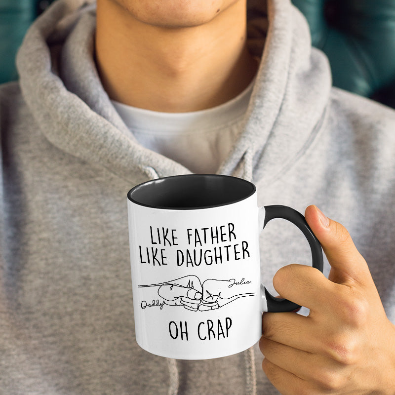 Custom Name Funny Father Daughter Gifts - Personalized Accent Mugs