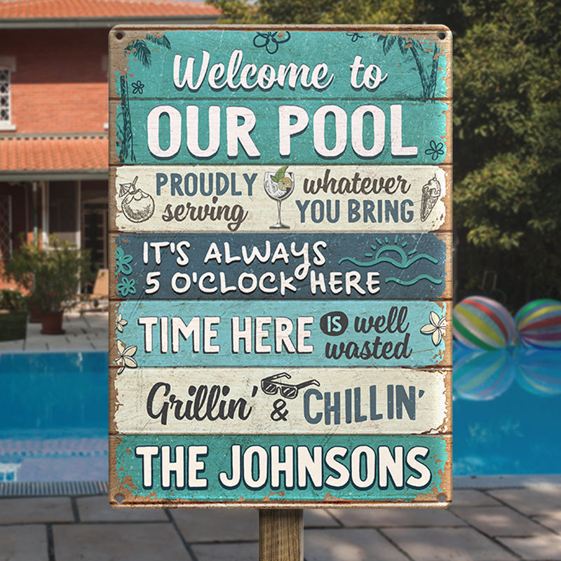 Custom Welcome to Our Pool Backyard Decor - Personalized Metal Sign