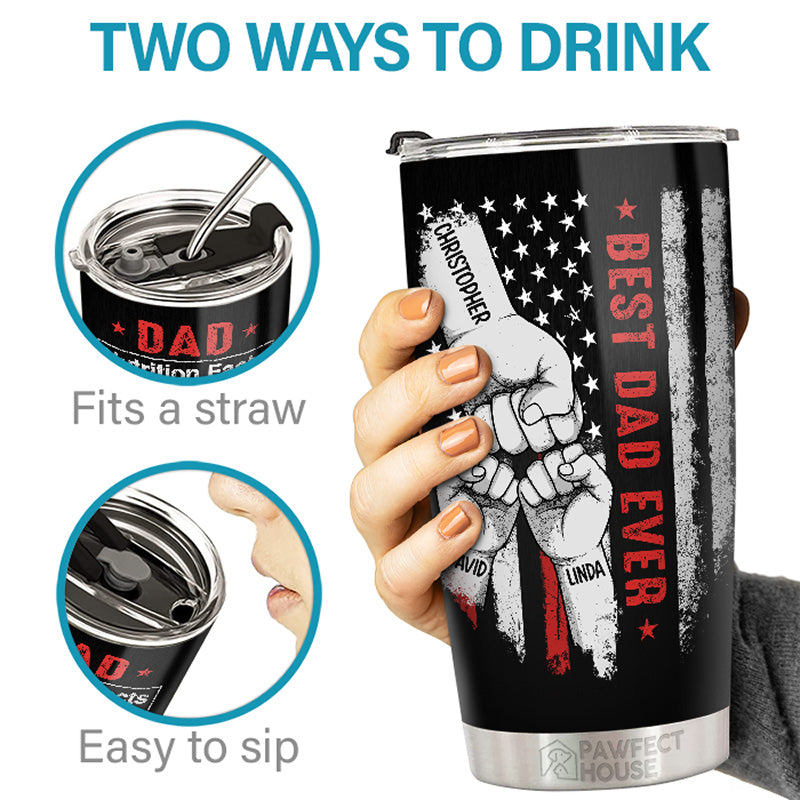 Custom Name Best Dad Ever Family Gifts - Personalized Tumbler