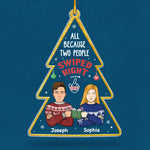 Custom Name Swipe Right Couple Christmas Gifts - Personalized Ornament