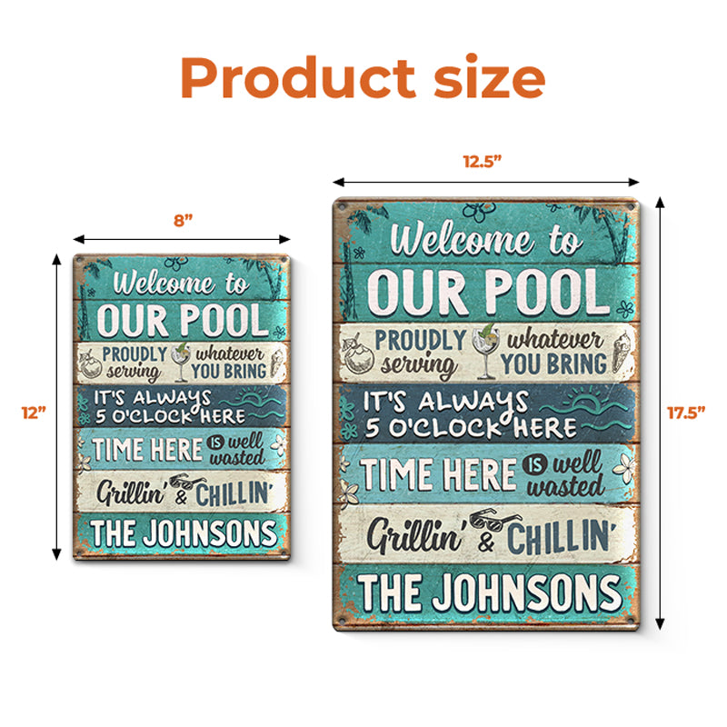 Custom Welcome to Our Pool Backyard Decor - Personalized Metal Sign
