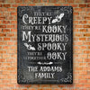 They're Creepy, They're Kooky - Family Personalized Custom Home Decor Metal Sign - Halloween Gift For Family Members