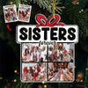 Custom Photo Sisters By Heart - Bestie Personalized Custom Ornament - Acrylic Custom Shaped - Christmas Gift For Best Friends, BFF, Sisters