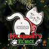 99% Naughty 1% Nice - Cat Personalized Custom Ornament - Acrylic Custom Shaped - Christmas Gift For Pet Owners, Pet Lovers