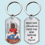 Custom Name Drive Safe Gifts for Him - Personalized Keychain