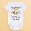 You're Doing A Great Job Daddy - Family Personalized Custom Baby Onesie - Father's Day, Baby Shower Gift, Gift For First Dad