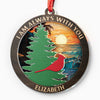 I'm Always With You - Memorial Personalized Custom Suncatcher Ornament - Acrylic Round Shaped - Christmas Gift, Sympathy Gift For Family Members