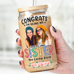 Custom Photo Funny Sister Gifts - Personalized Glass Cup