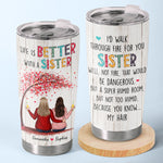 Custom Name Funny Sister Gifts - Personalized Tumbler