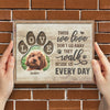 Custom Photo Those We Love Walk Beside Us Every Day - Memorial Personalized Custom Horizontal Easel Back Canvas - Sympathy Gift, Gift For Pet Owners, Pet Lovers