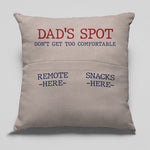 Funny Dad's Spot Remote and Snacks Gift for Dad - Pillow