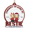 You Are Lucky To Have Me - Bestie Personalized Custom Ornament - Wood Custom Shaped - Christmas Gift For Best Friends, BFF, Sisters
