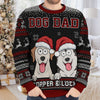 Best Dog Dad Ever - Dog Personalized Custom Ugly Sweatshirt - Unisex Wool Jumper - Christmas Gift For Pet Owners, Pet Lovers