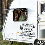 Custom Let's Drink by the Fire Camping Decor - Personalized Decal
