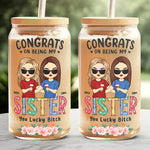 Custom Name Funny Sister Gifts for Women - Personalized Glass Cup